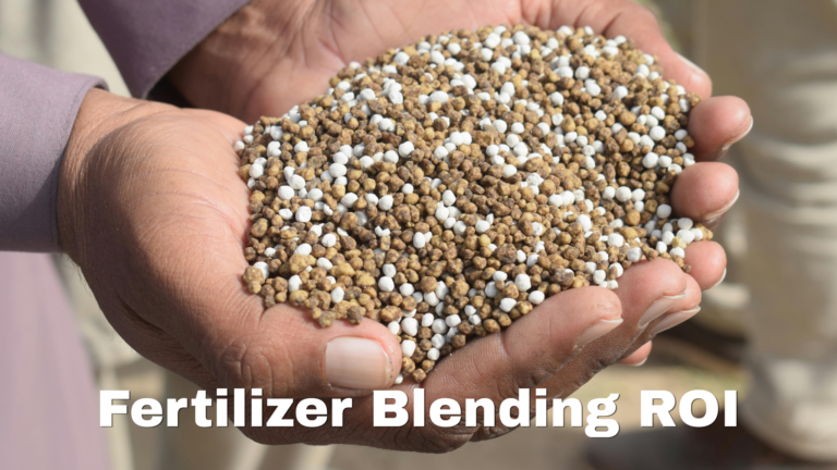 Blog 1 ROI on a fertilizer blending operation
